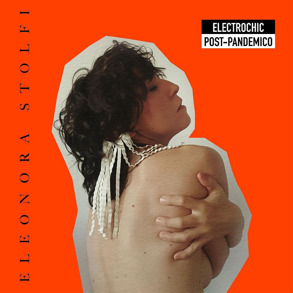 Релиз Electrochic Post-Pandemico