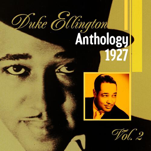 Релиз The Duke Ellington Anthology, Vol. 2 (1927)