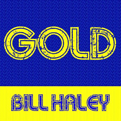 Релиз Gold - Bill Haley