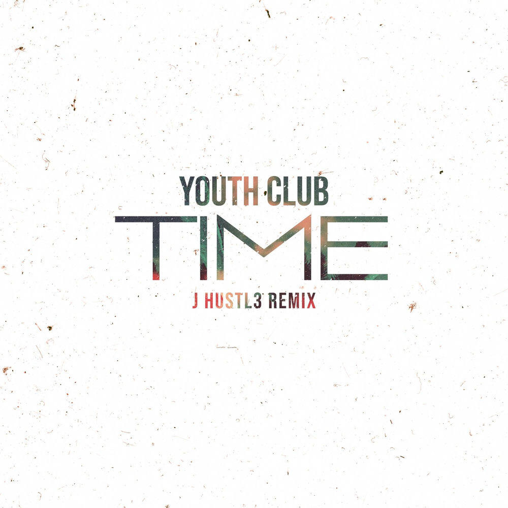 Релиз Time (J Hustl3 Remix)