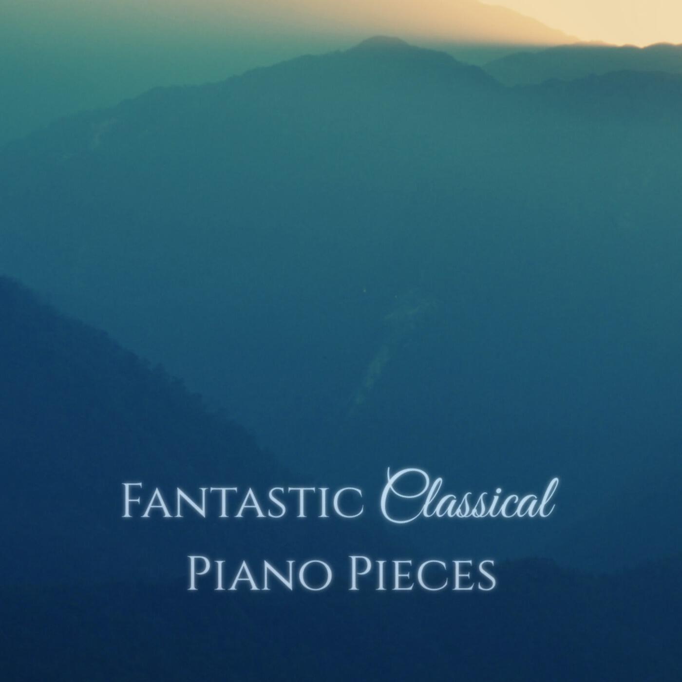 Релиз Fantastic Classical Piano Pieces