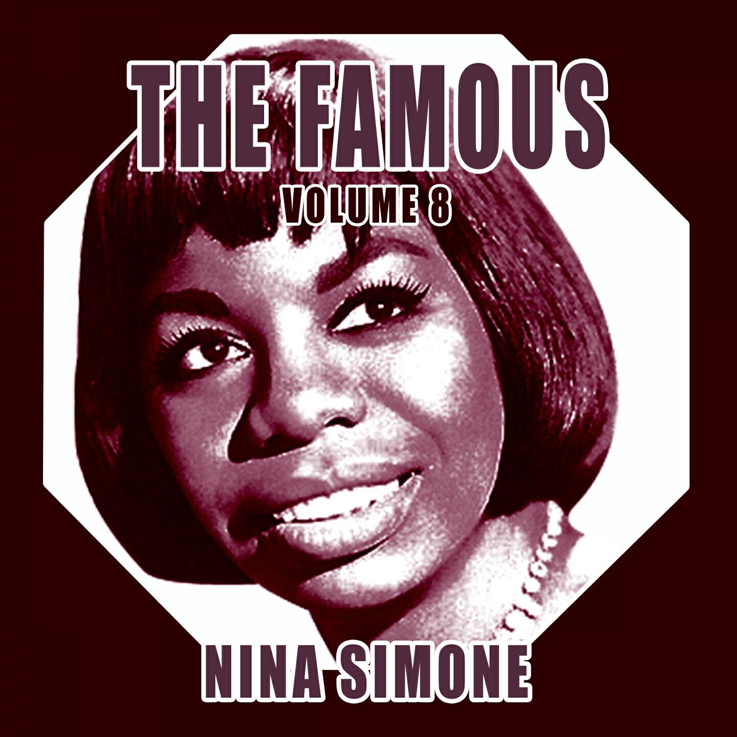 Релиз The FamousNina Simone, Vol. 8