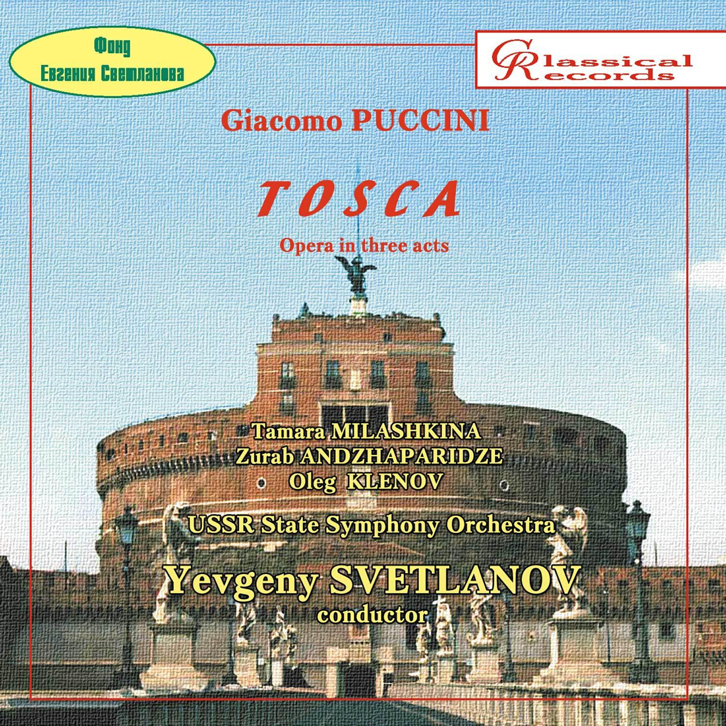 Релиз Giacomo Puccini: Tosca (opera in 3 acts)