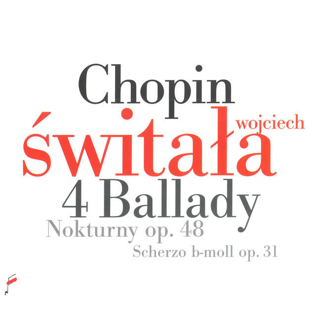 Релиз Chopin: 4 Ballady, Nokturny Op. 48, Scherzo