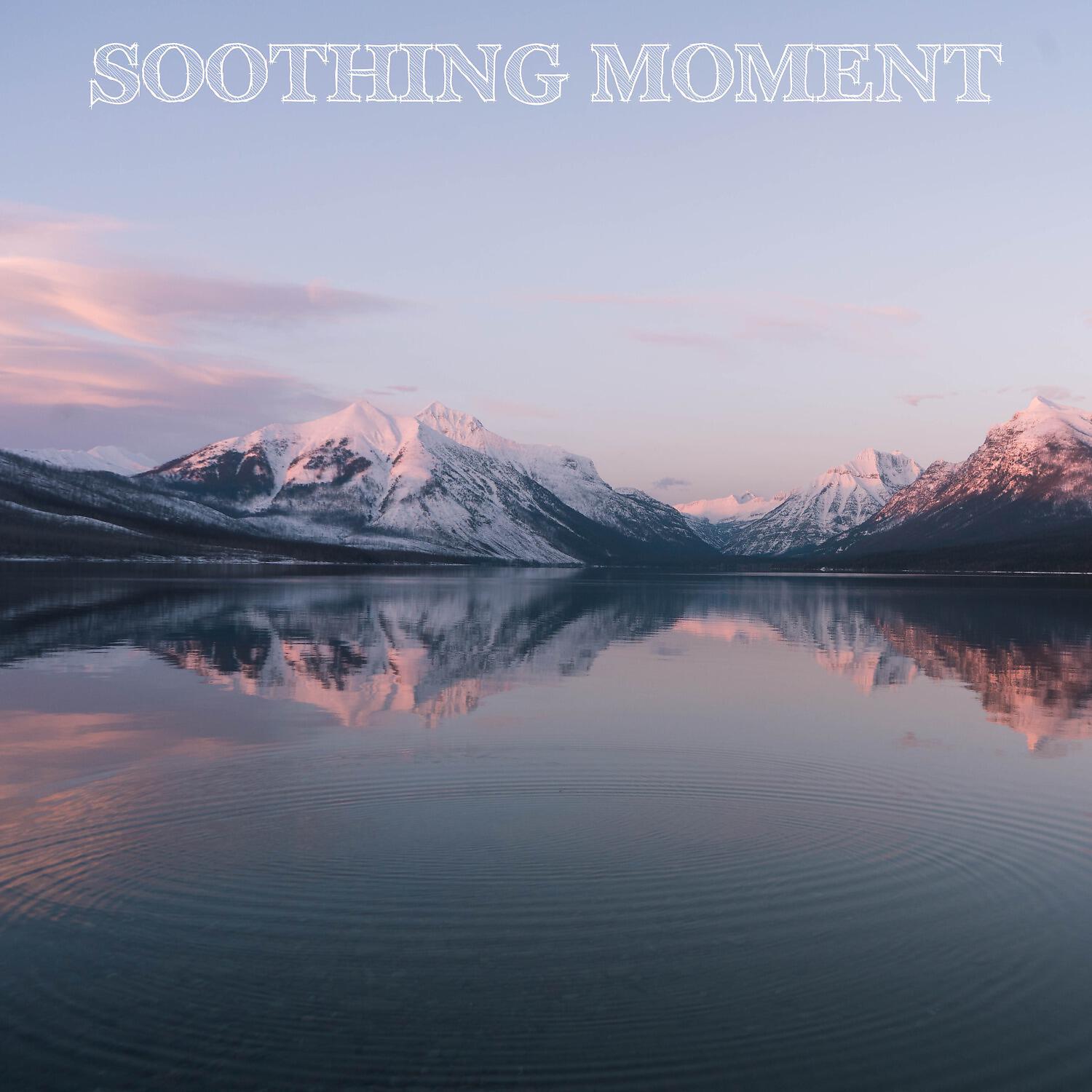 Релиз Soothing Moment