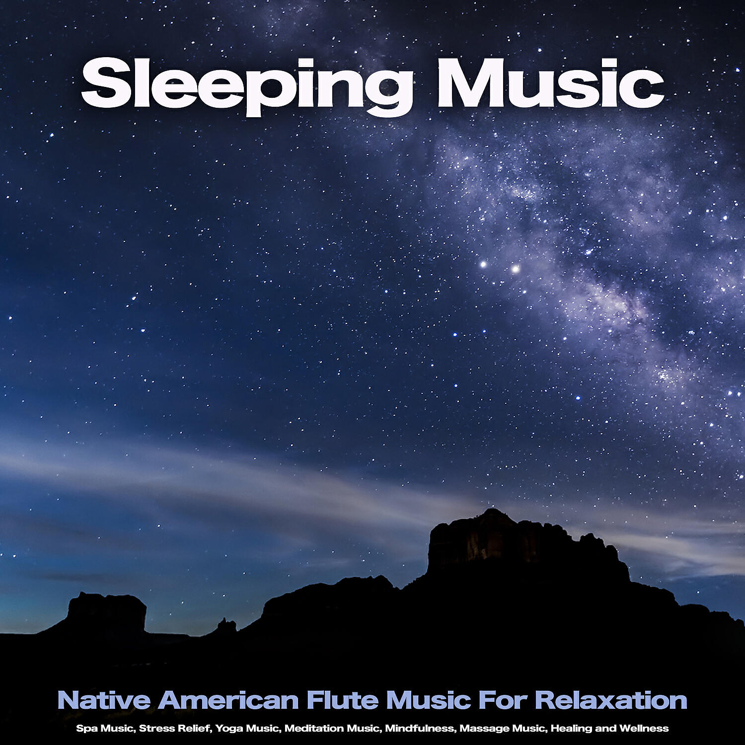Native American Flute & Sleep Music: Native American Flute & Native American Flute Music - Tranquil Sleeping Flute Music