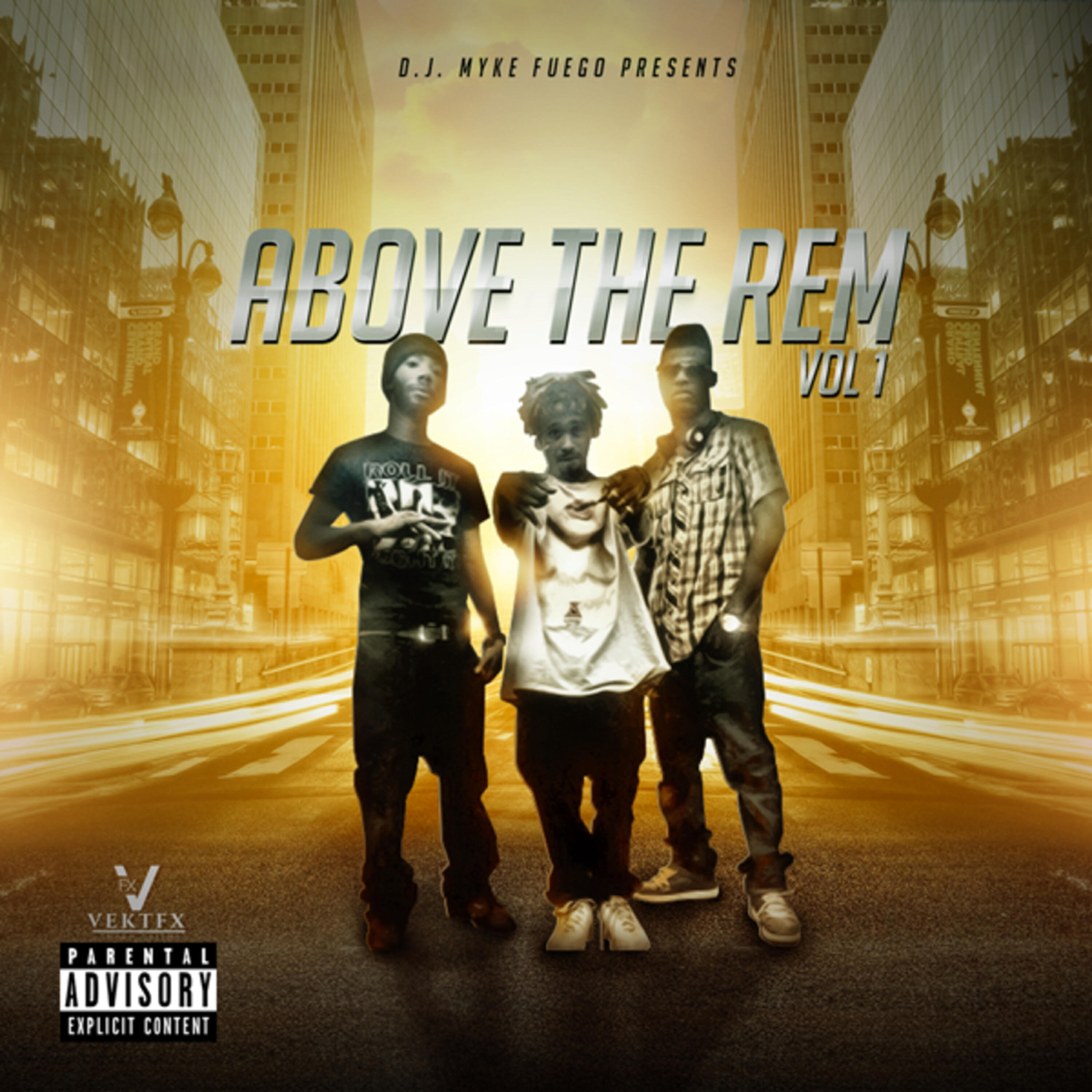 Релиз DJ Myke Fuego Presents: Above the Rem, Vol. 1