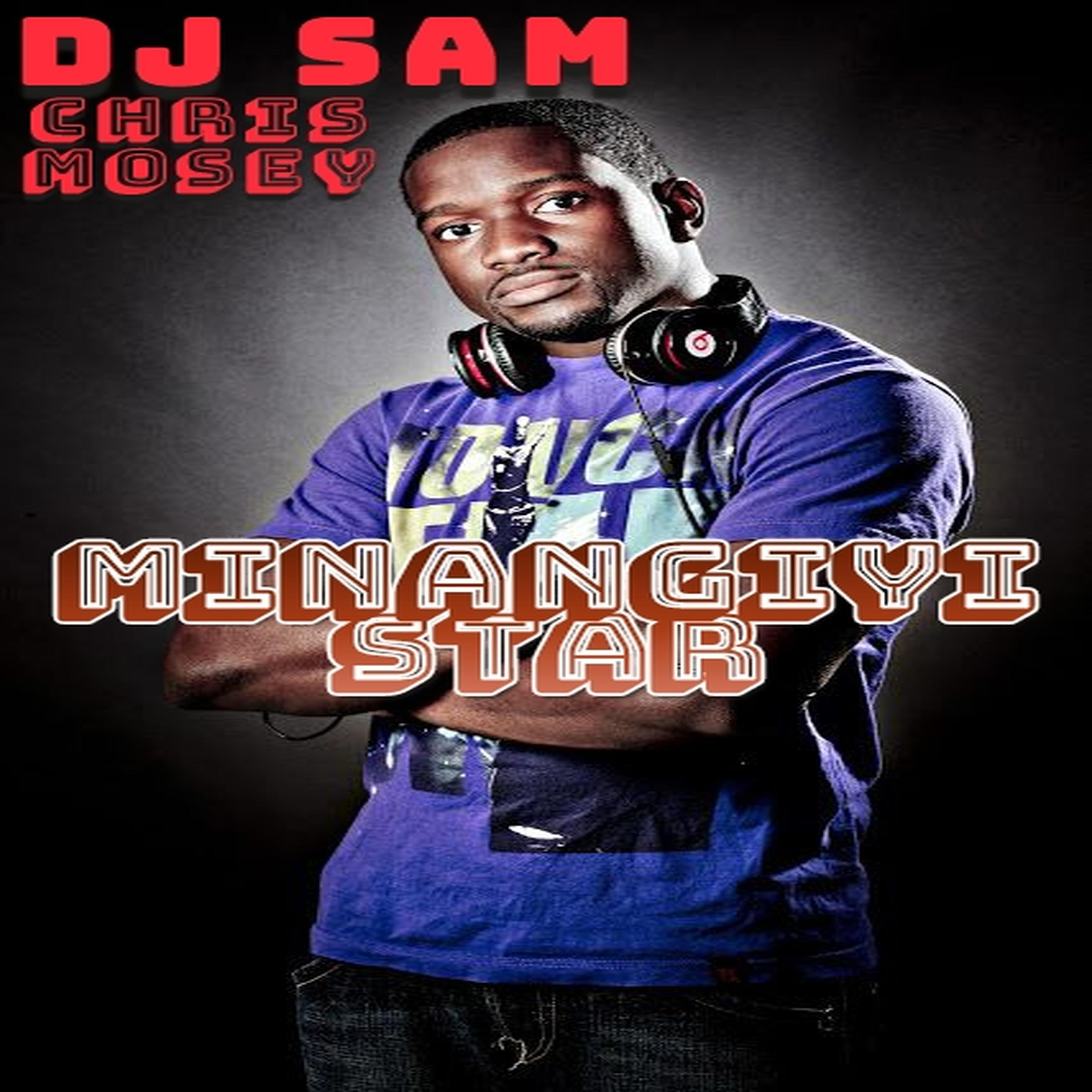 Релиз Minangiyistar (feat. Dj sam)