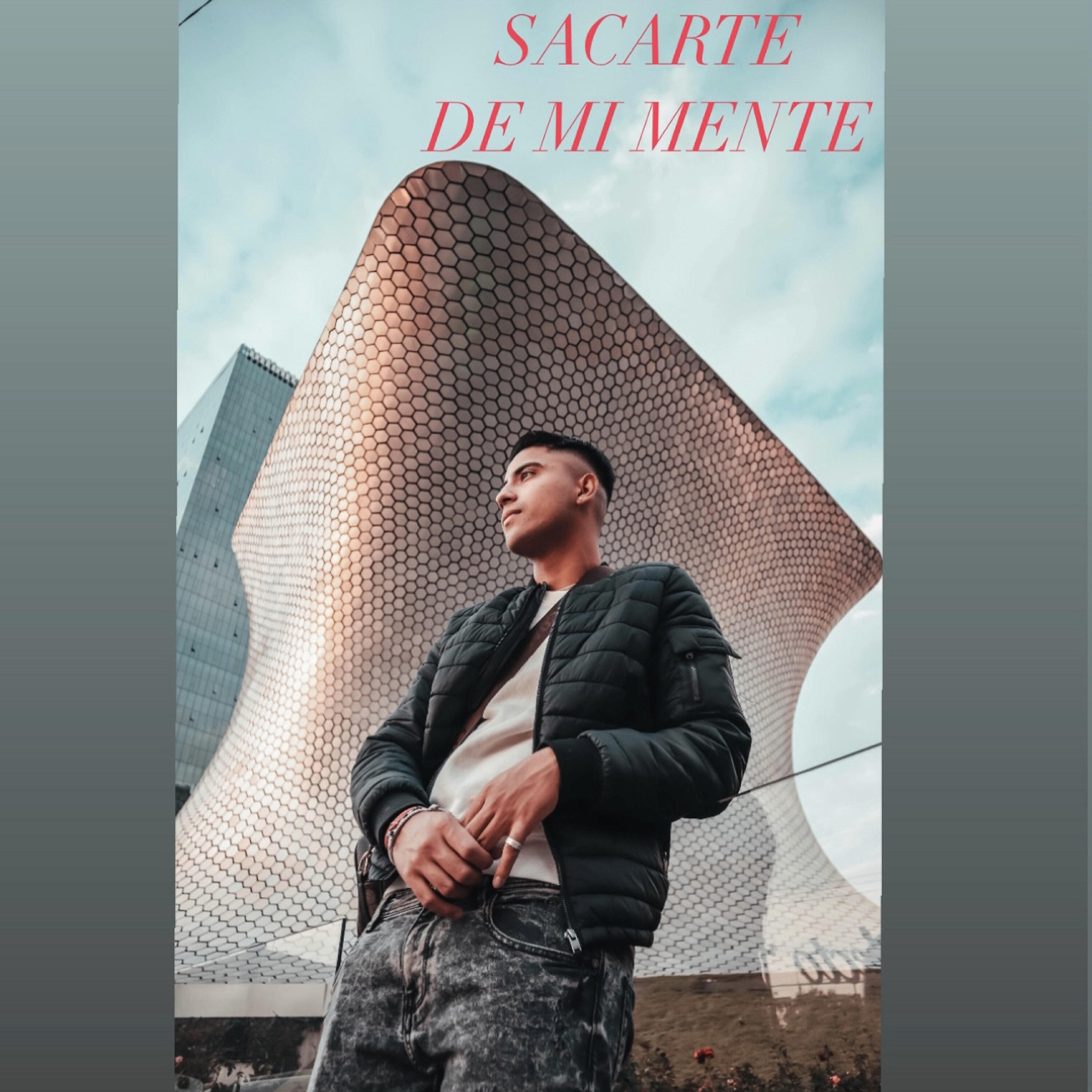 Релиз Sacarte de Mi Mente