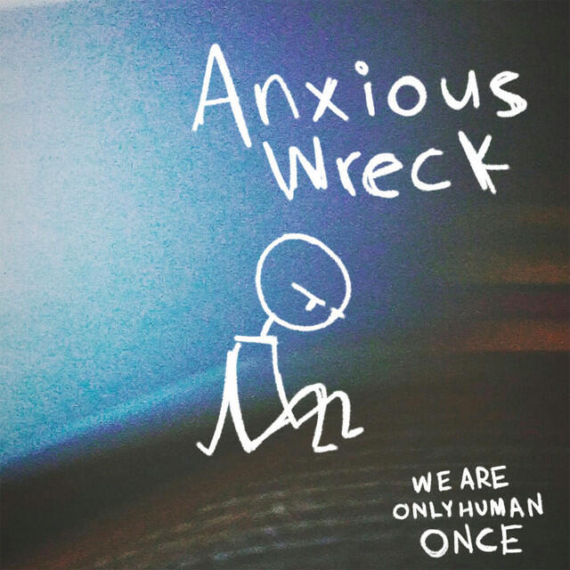 Релиз Anxious Wreck