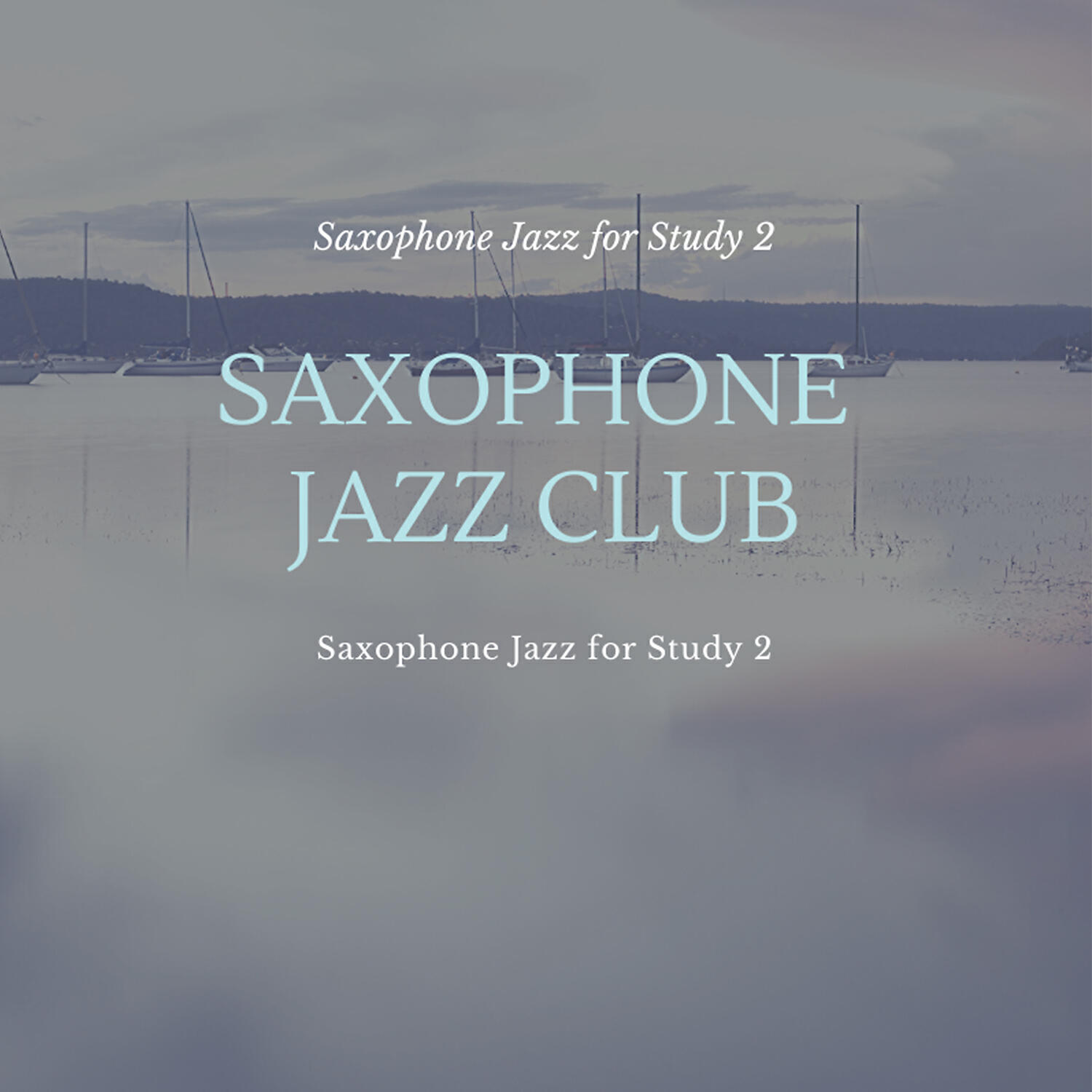 Релиз Saxophone Jazz for Study 2
