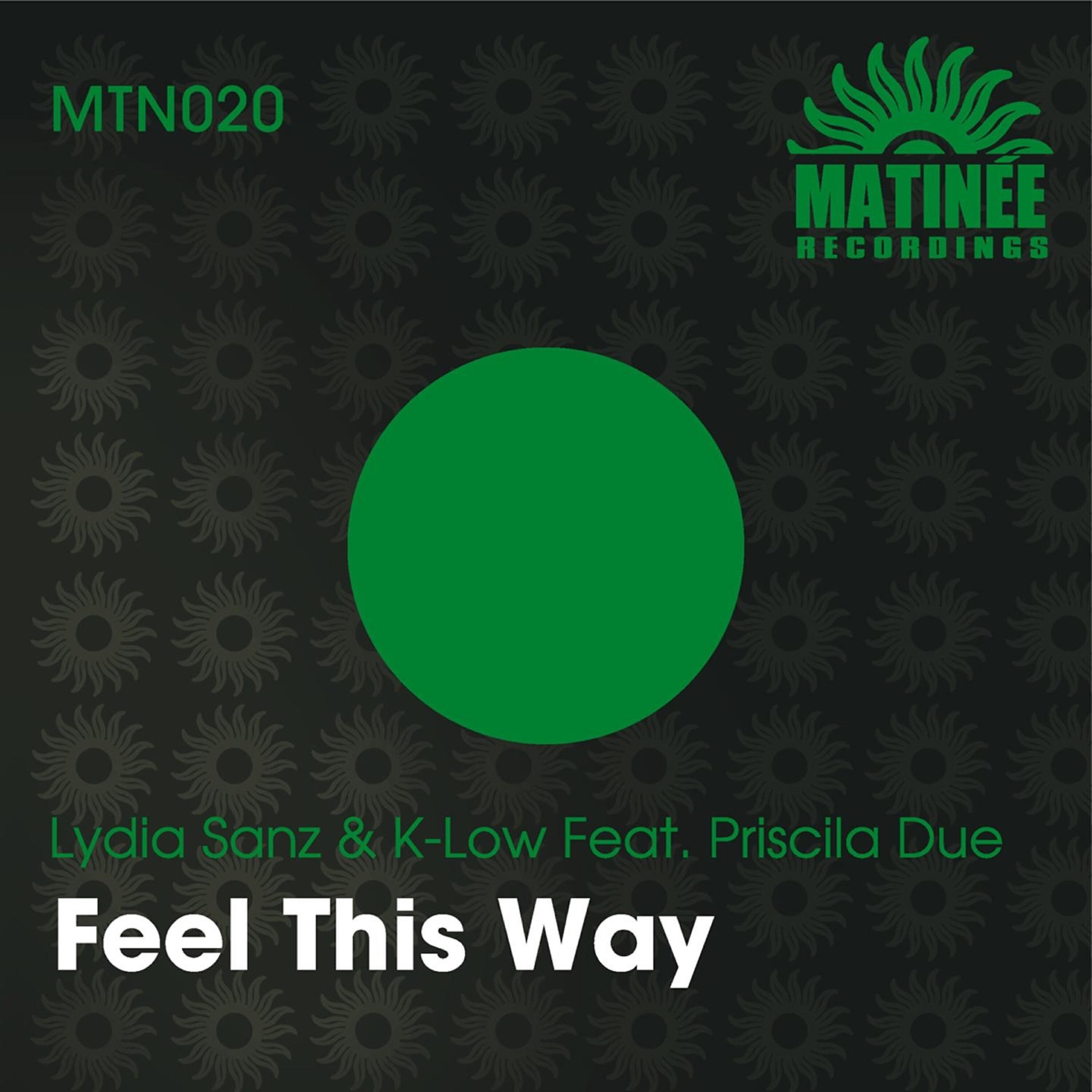 Релиз Feel This Way