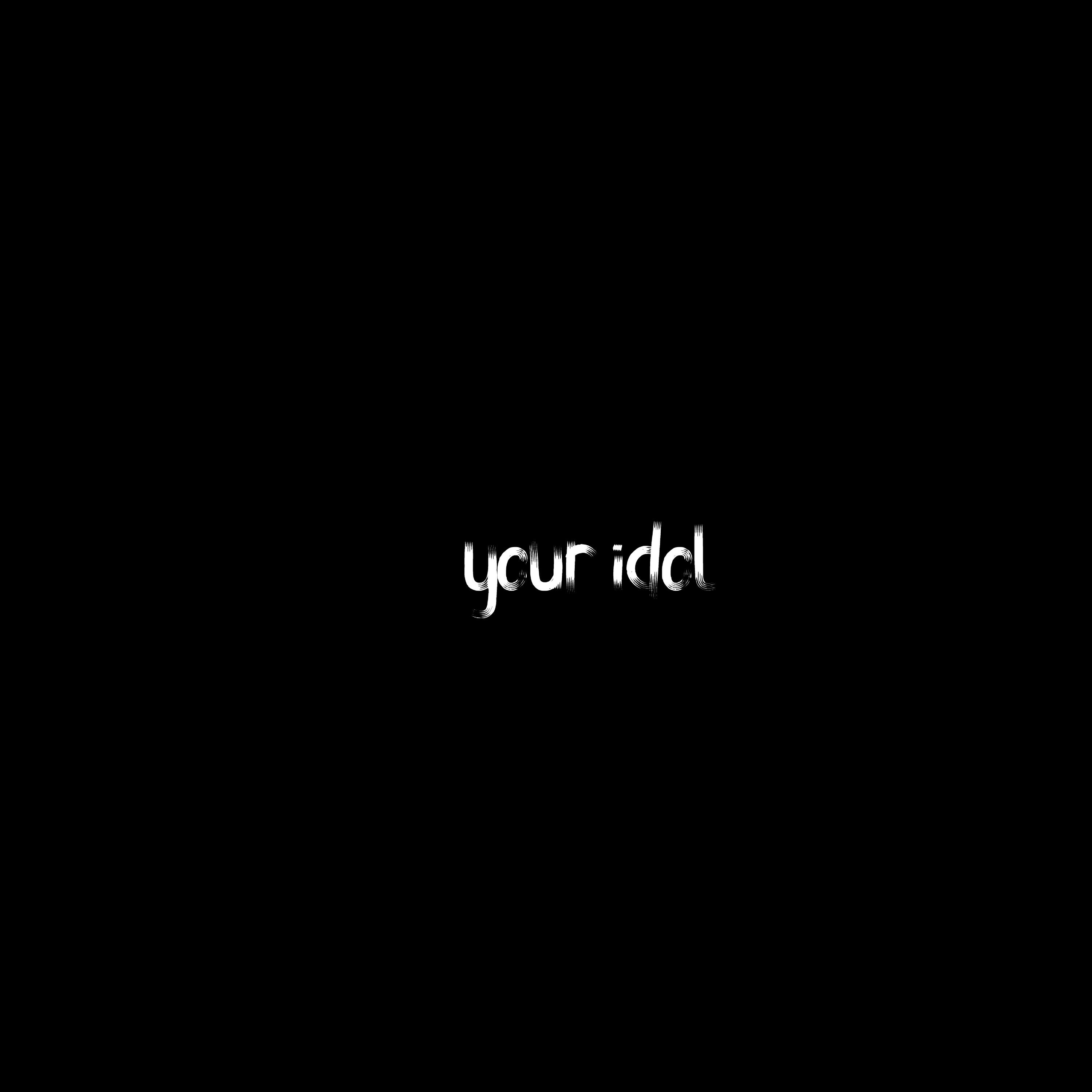 Постер альбома your idol