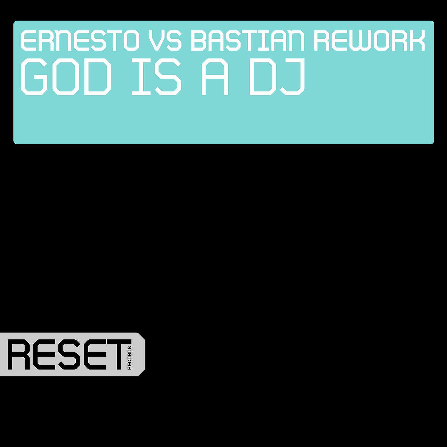 Скачать песню Ernesto, Bastian Rework - God Is A DJ (Dub Mix) бесплатно в MP3 для Android и iOS