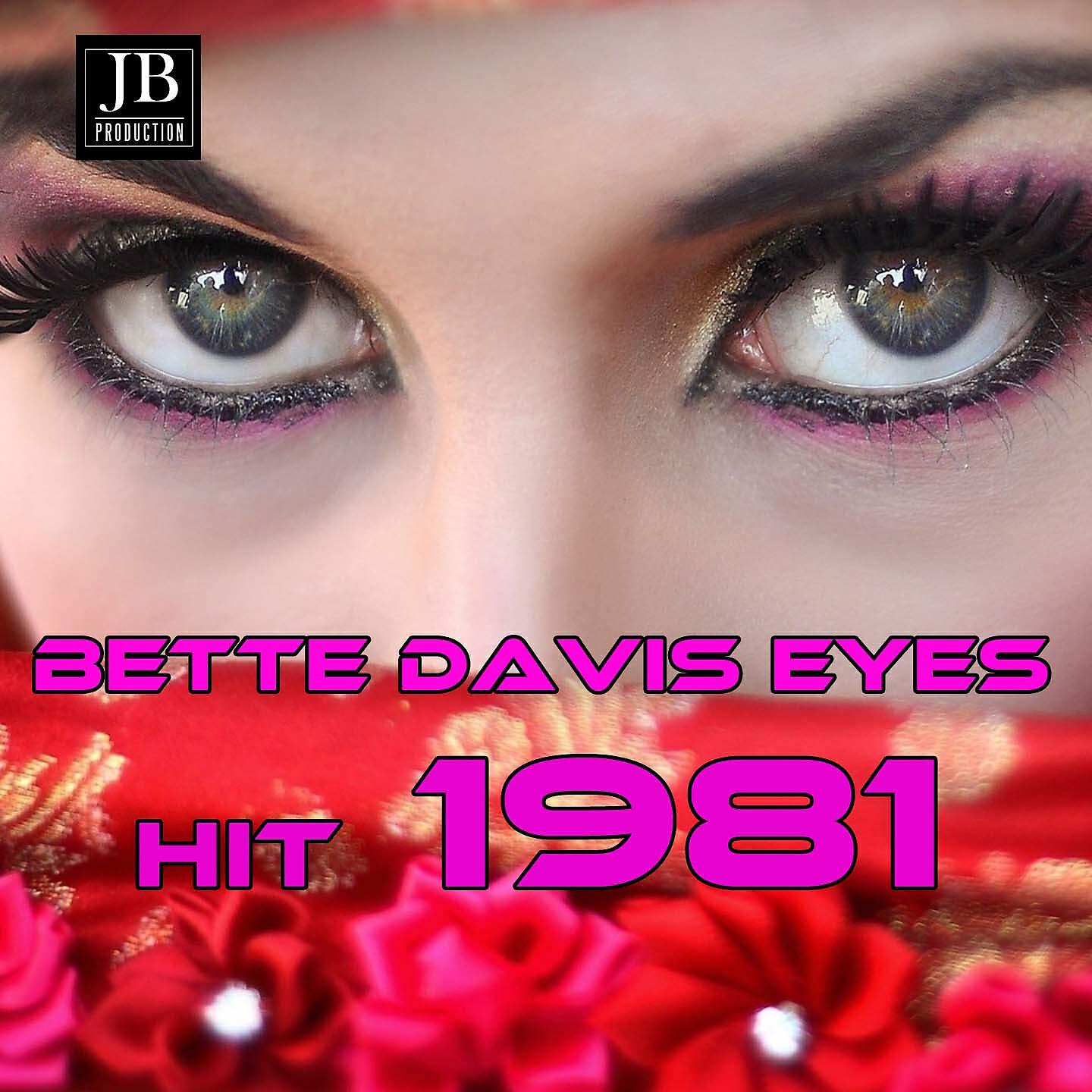 Релиз Bette Davis Eyes