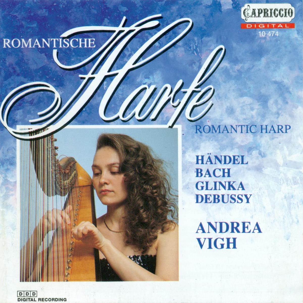 Релиз Harp Recital: Vigh, Andrea - Bach, J.S. / Handel, G.F. / Pescetti, G.B. / Glinka, M.I. / Durand, A. / Debussy, C. / Faure, G.