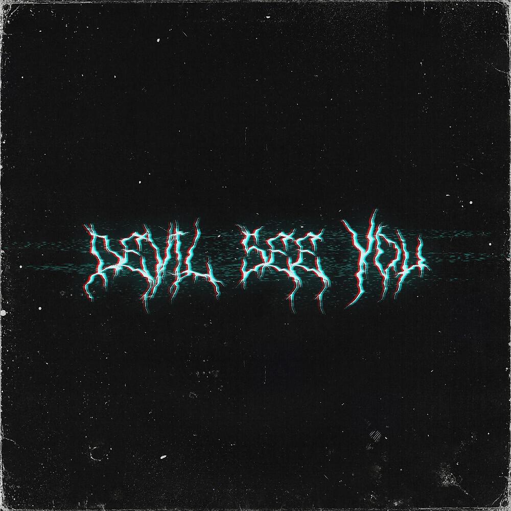 Релиз Devil SEE YOU
