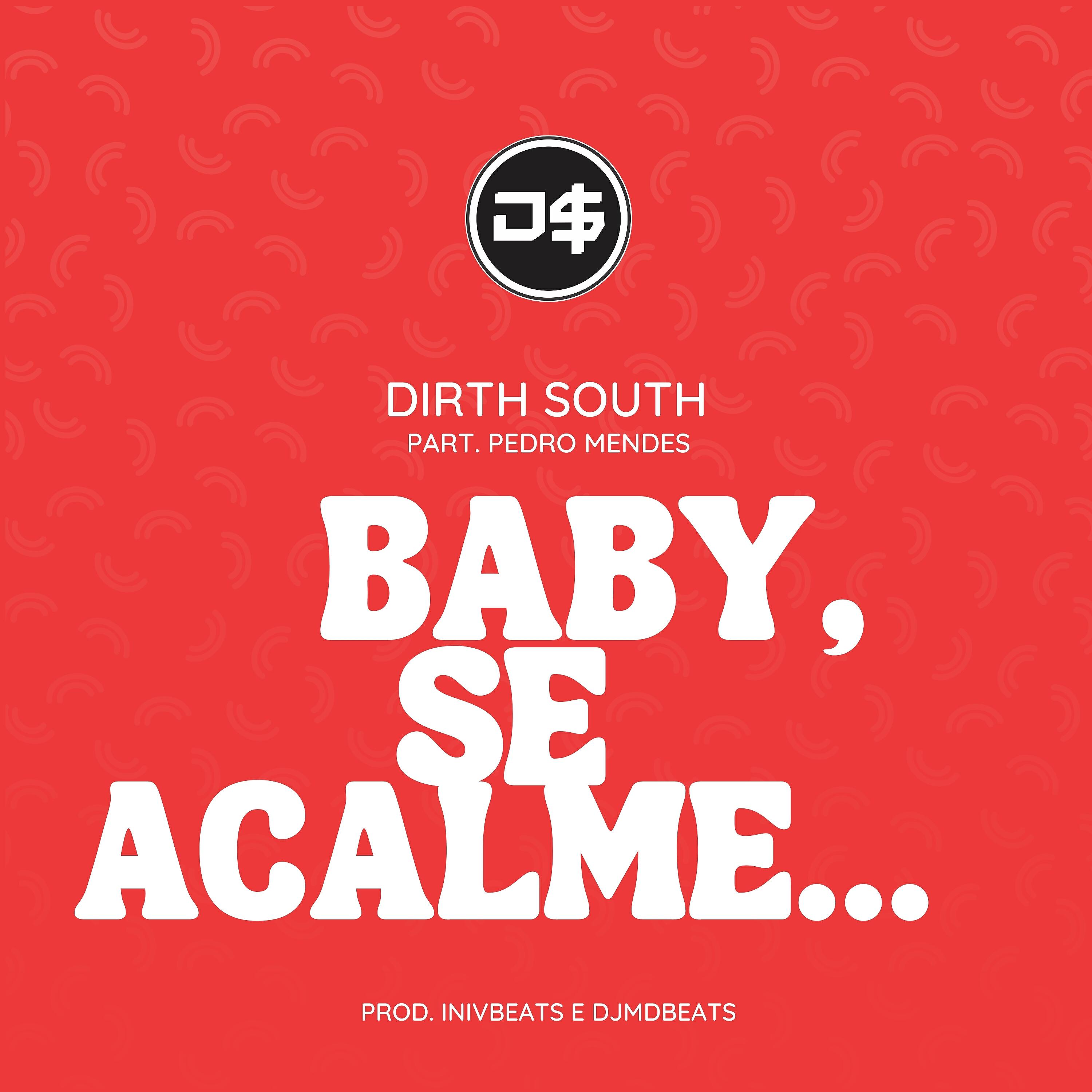 Релиз Baby, Se Acalme