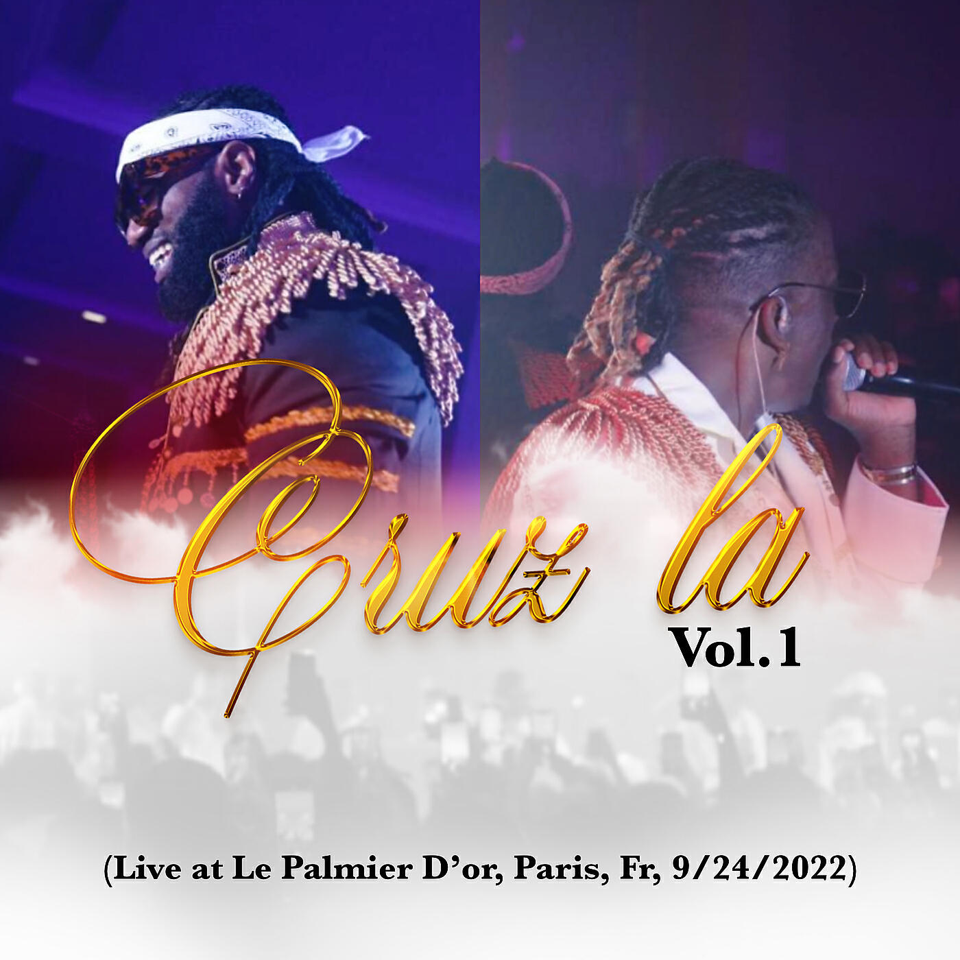 Релиз Cruz La, Vol.1 (Live at Le Palmier D'or, Paris, Fr, 9/24/2022)