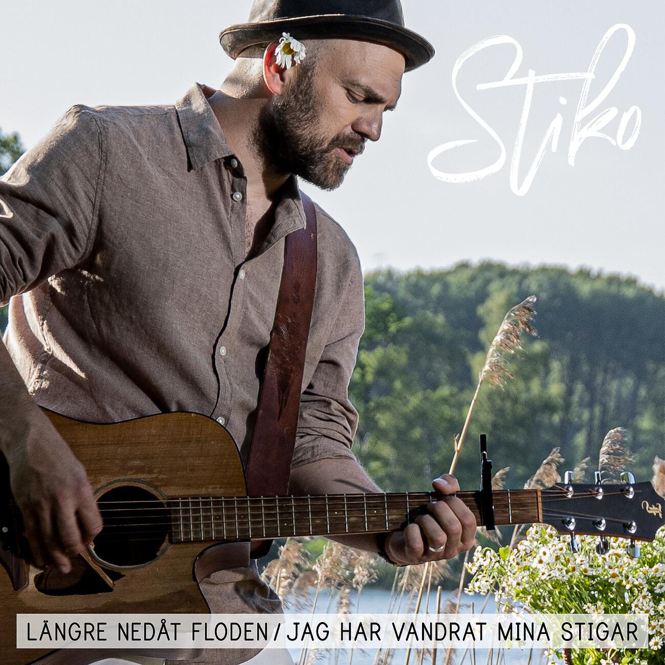 Релиз Längre nedåt floden / Jag har vandrat mina stigar