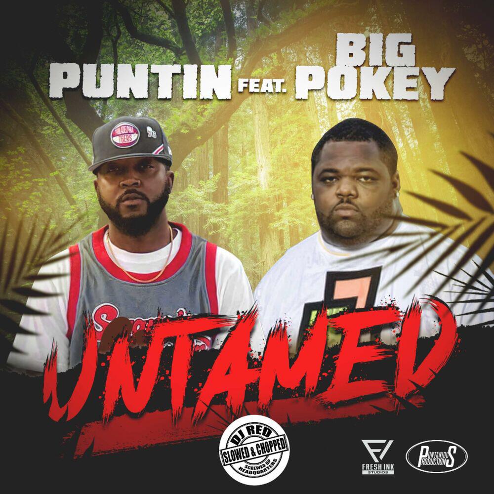 Puntin - Untamed [Slowed & Chopped by Dj Red]