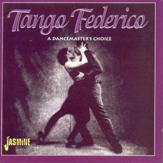 Релиз Tango Federico: A Dancemaster's Choice