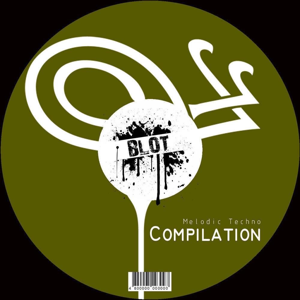 Релиз BLOT Compilation | MELODIC TECHNO