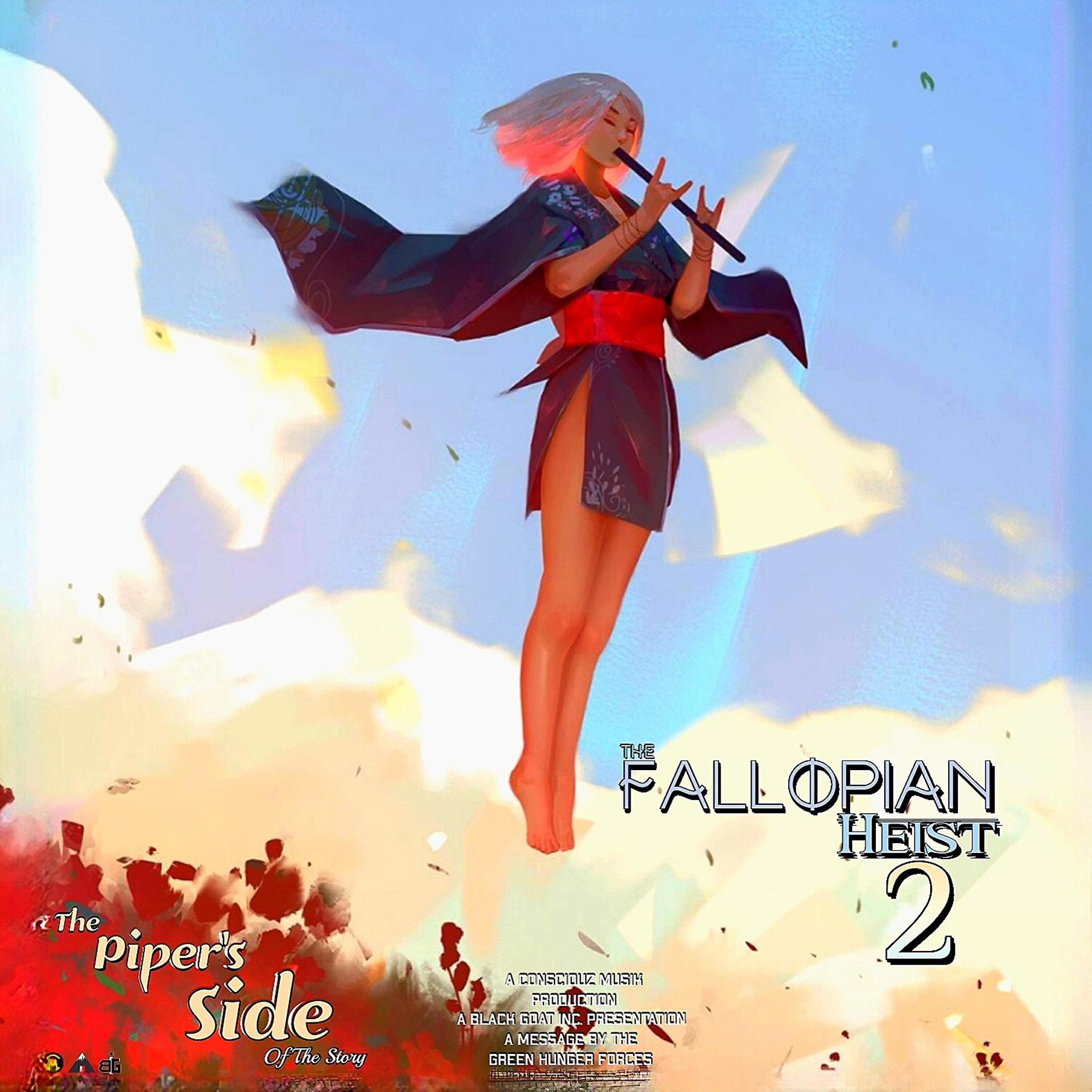 Релиз The Fallopian Heist 2 (The Piper's Side, of The Story)