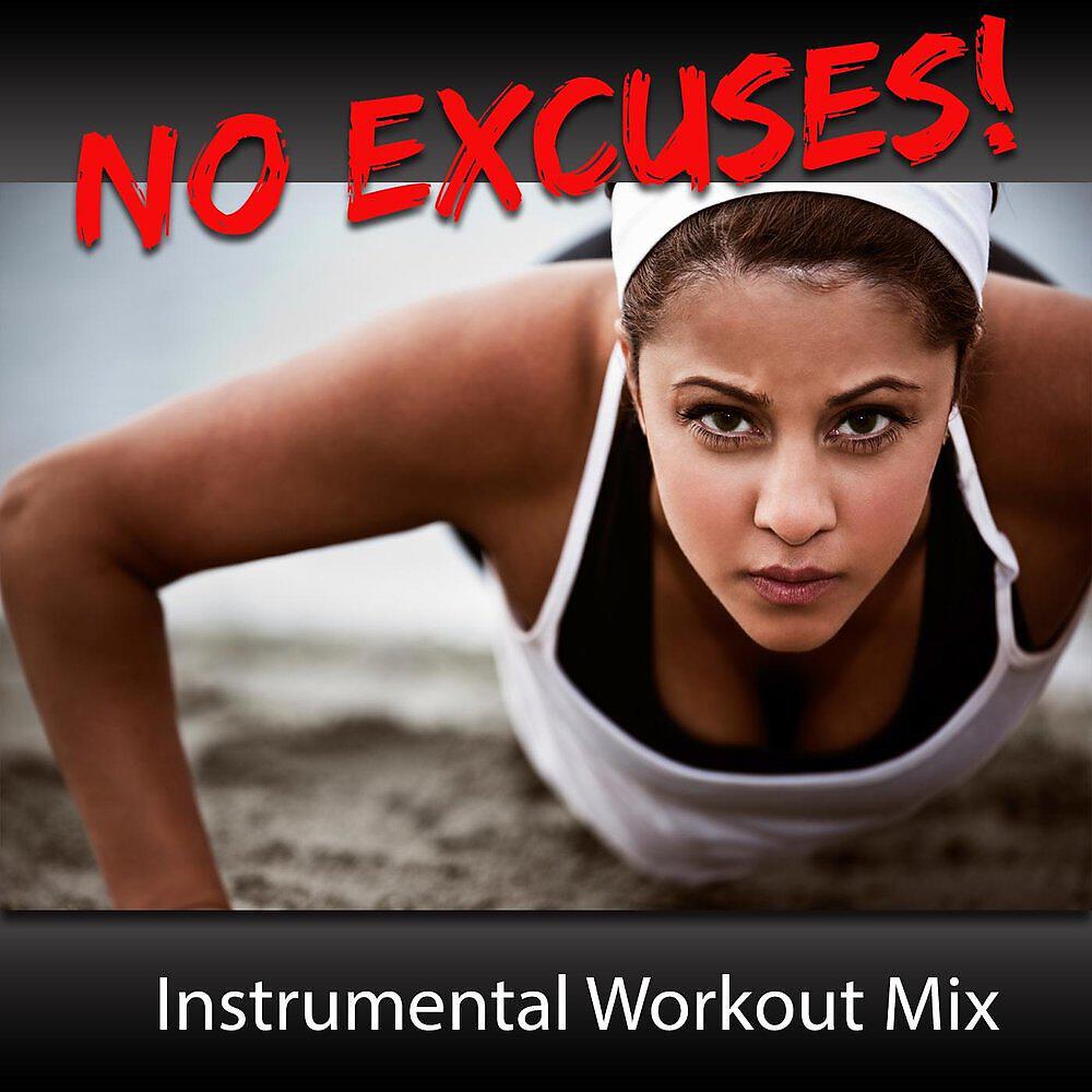 Релиз No Excuses