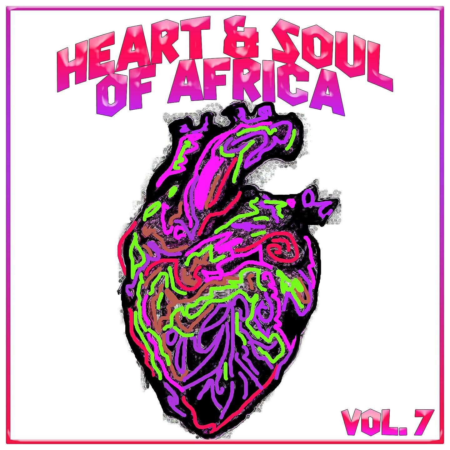 Релиз Heart And Soul Of Africa Vol. 7