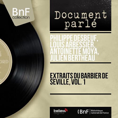 Релиз Extraits du Barbier de Séville, vol. 1 (Mono Version)