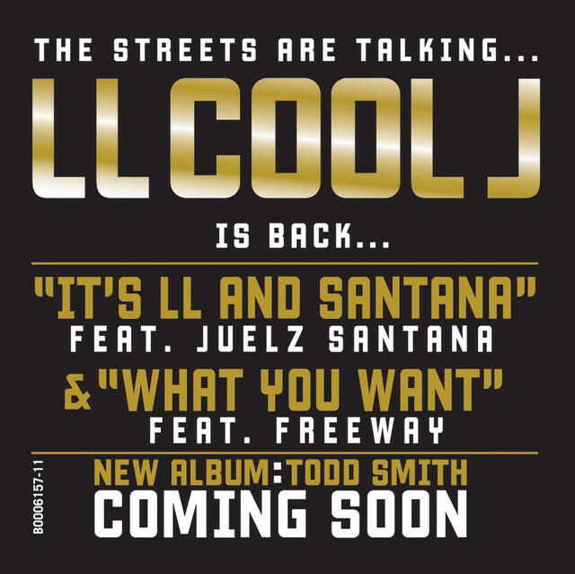 Релиз It's LL and Santana/What You Want