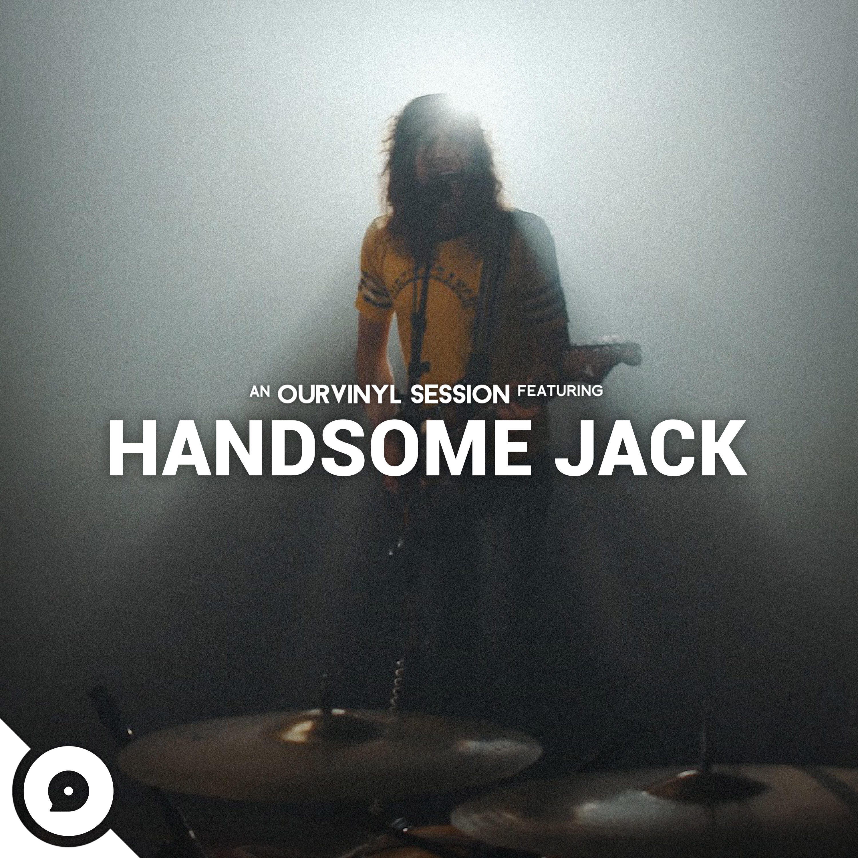 Релиз Handsome Jack | OurVinyl Sessions