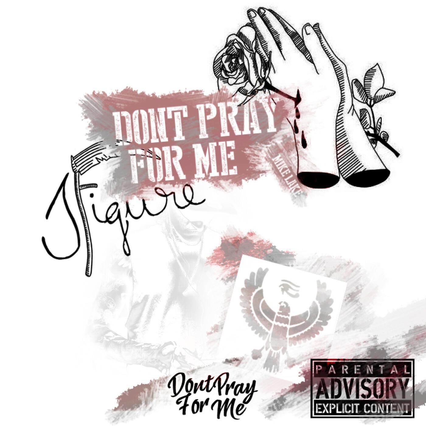 Релиз Don’t Pray for Me