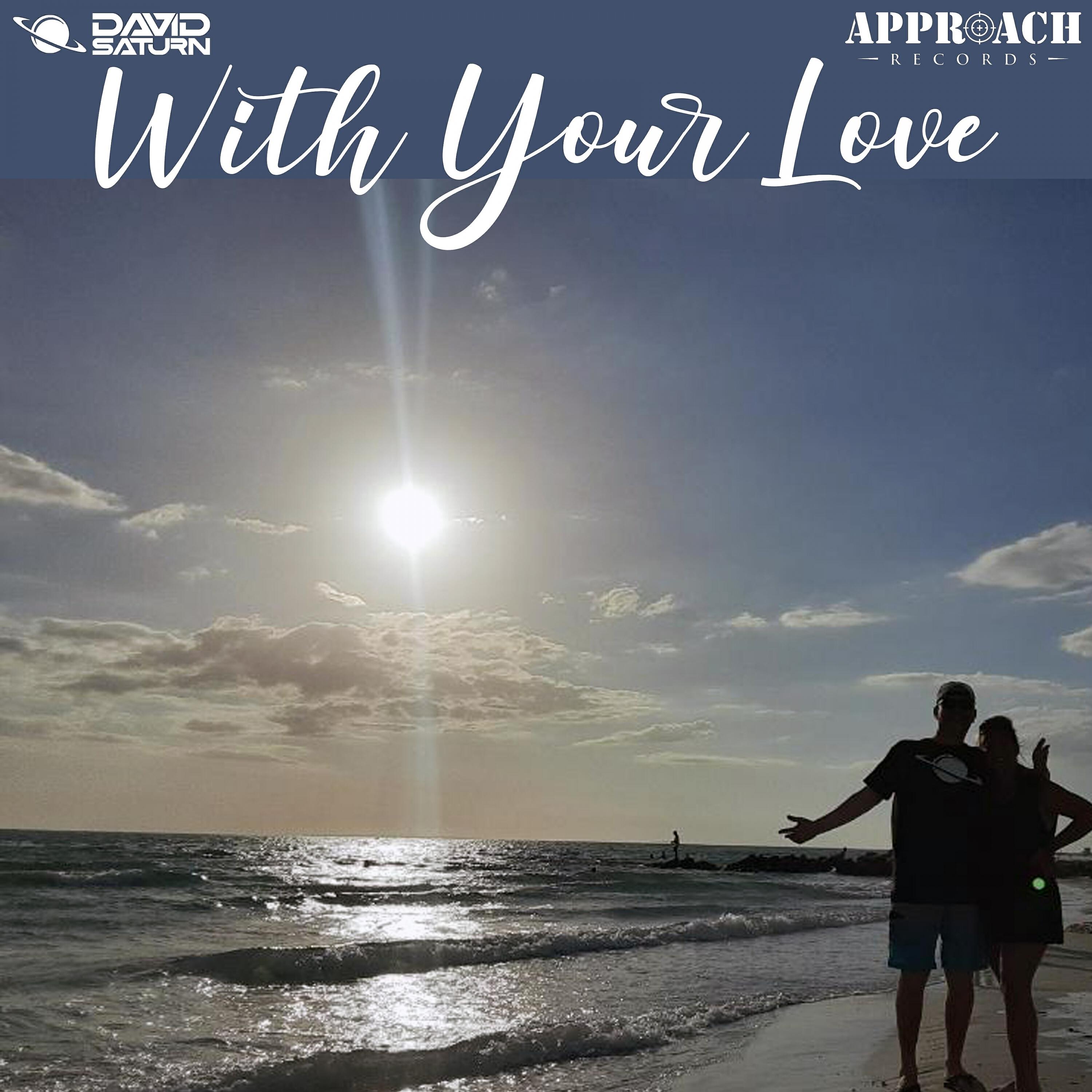 Релиз With Your Love