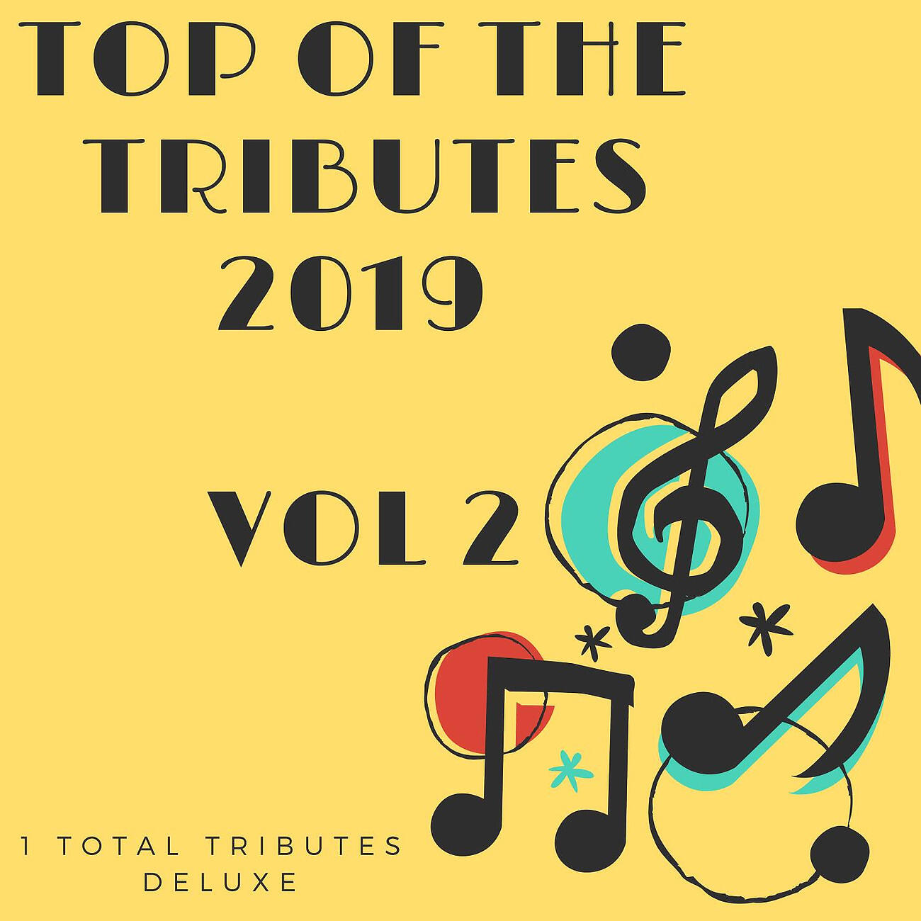 Релиз Top Of The Tributes 2019 Vol 2