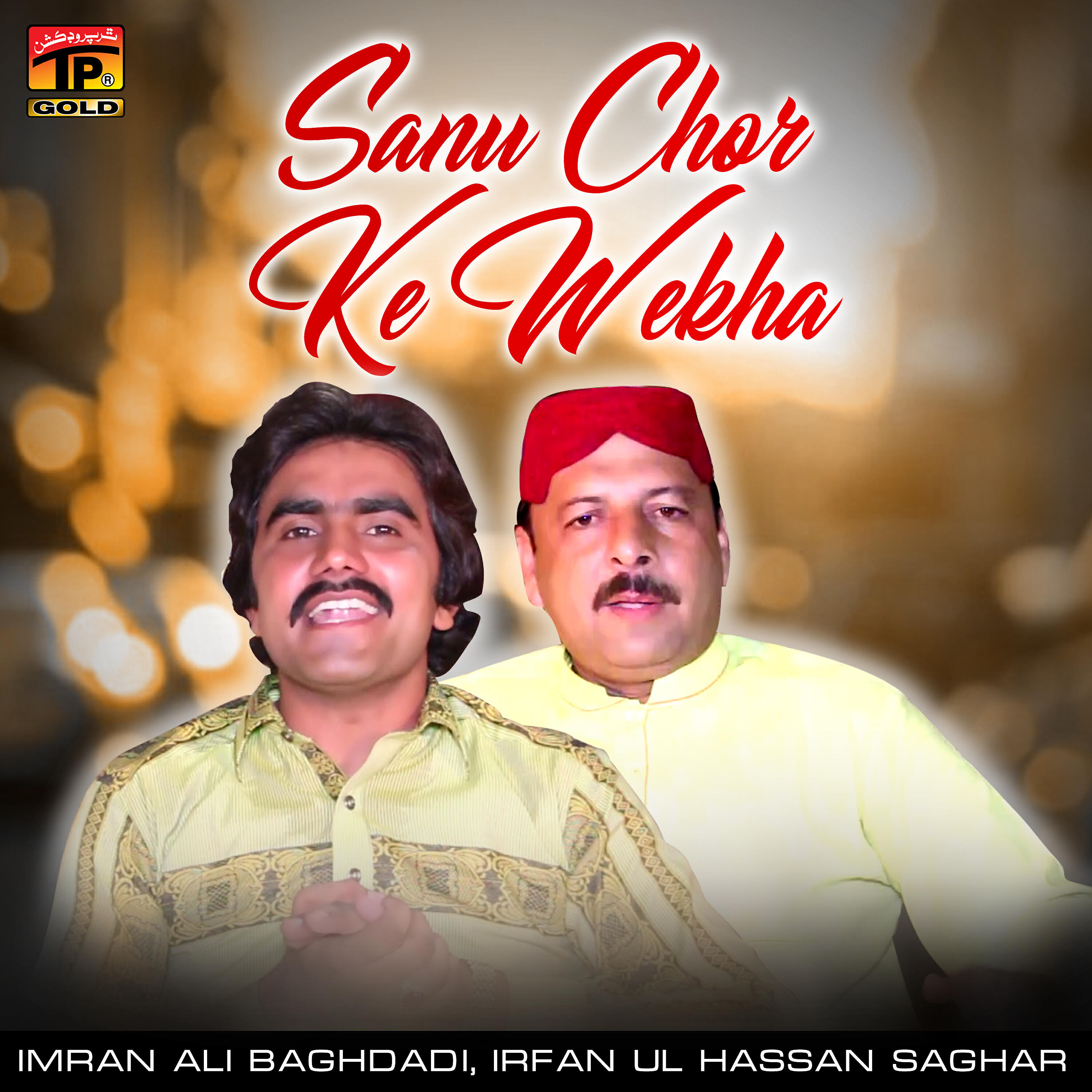 Релиз Sanu Chor Ke Wekha - Single