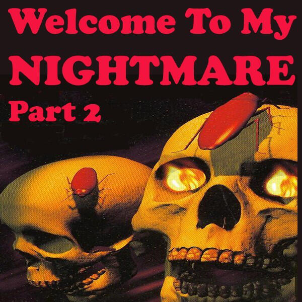 Релиз Welcome To My Nightmare Part 2 - Hardcore & Darkcore Vs. Terrorcore