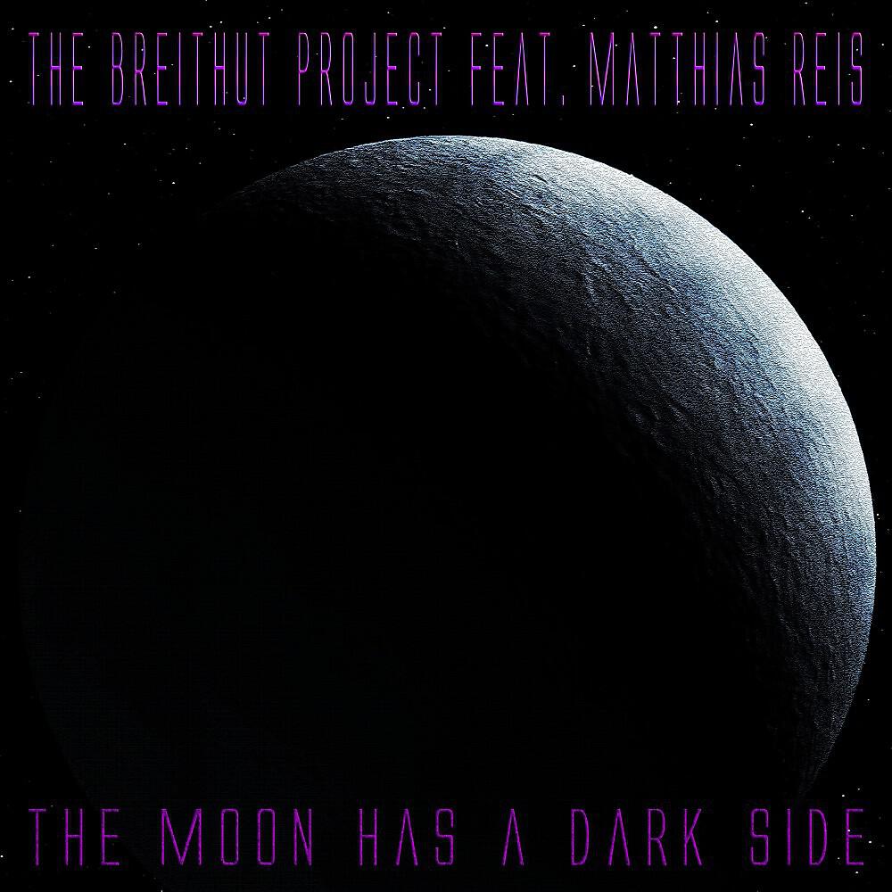 Релиз The Moon Has a Dark Side