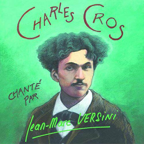 Релиз Charles Cros chanté