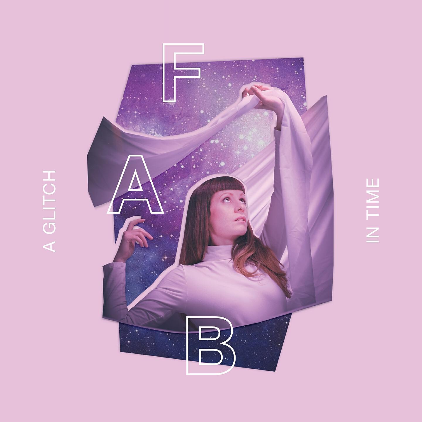 Скачать песню Fab - A Glitch in Time бесплатно в MP3 для Android и iOS
