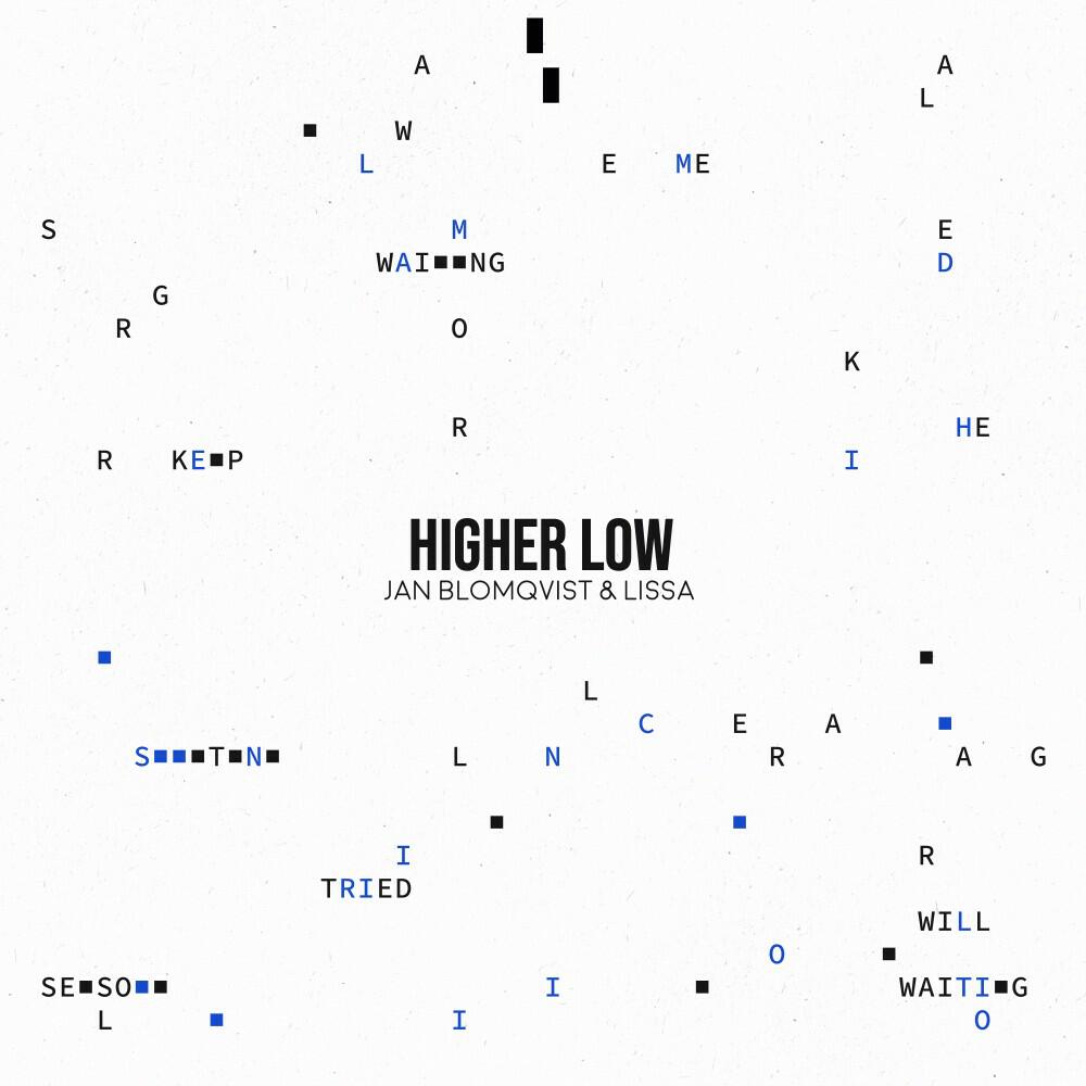 Релиз Higher Low