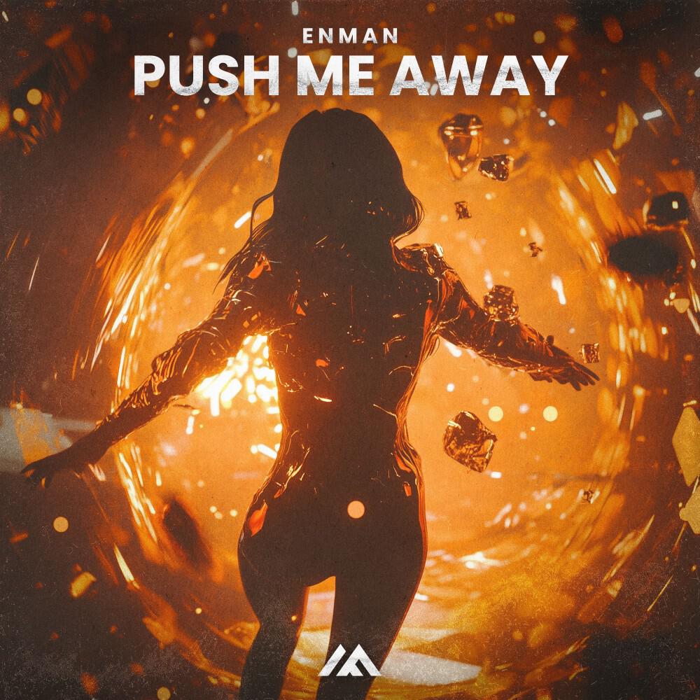 Релиз Push Me Away