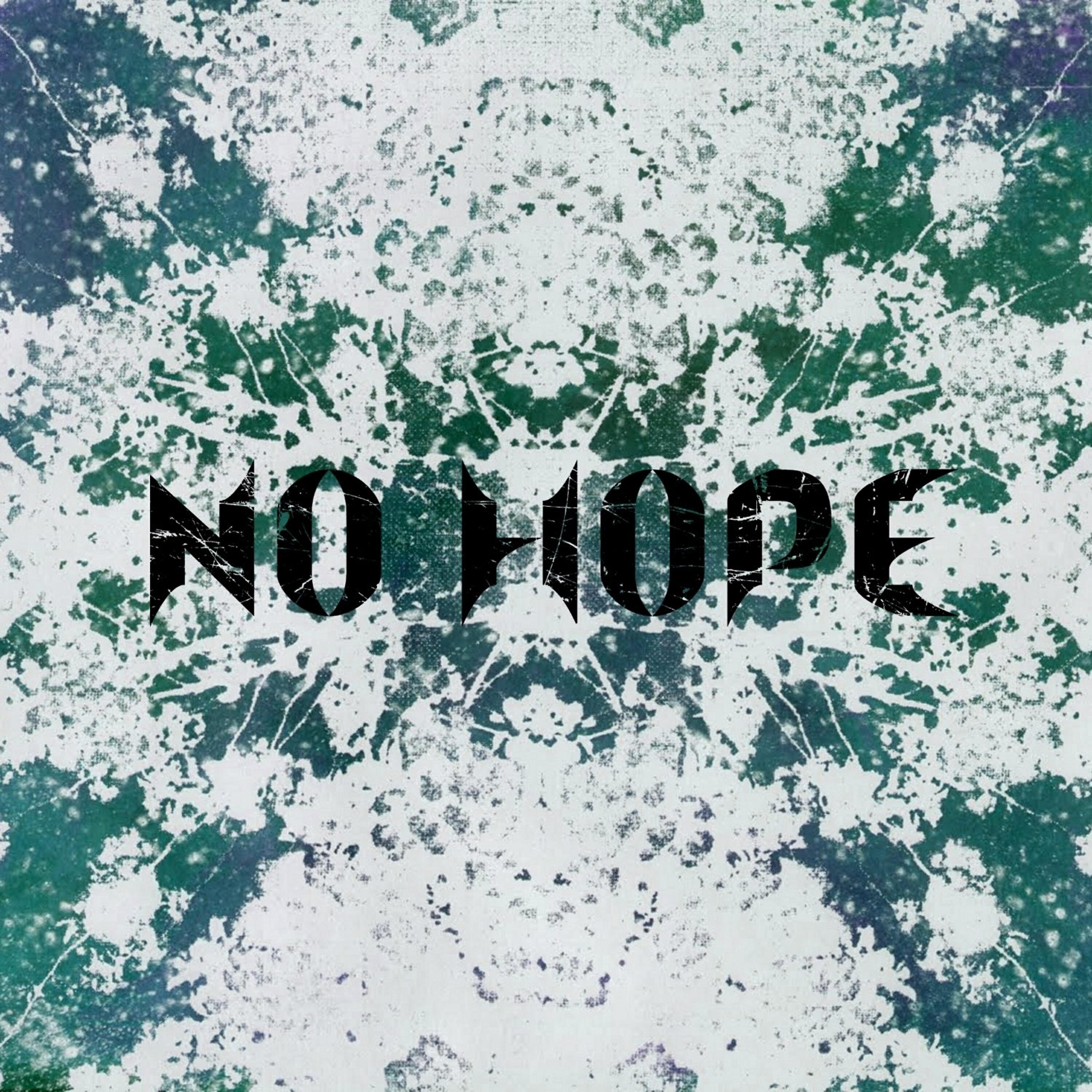 Релиз No Hope