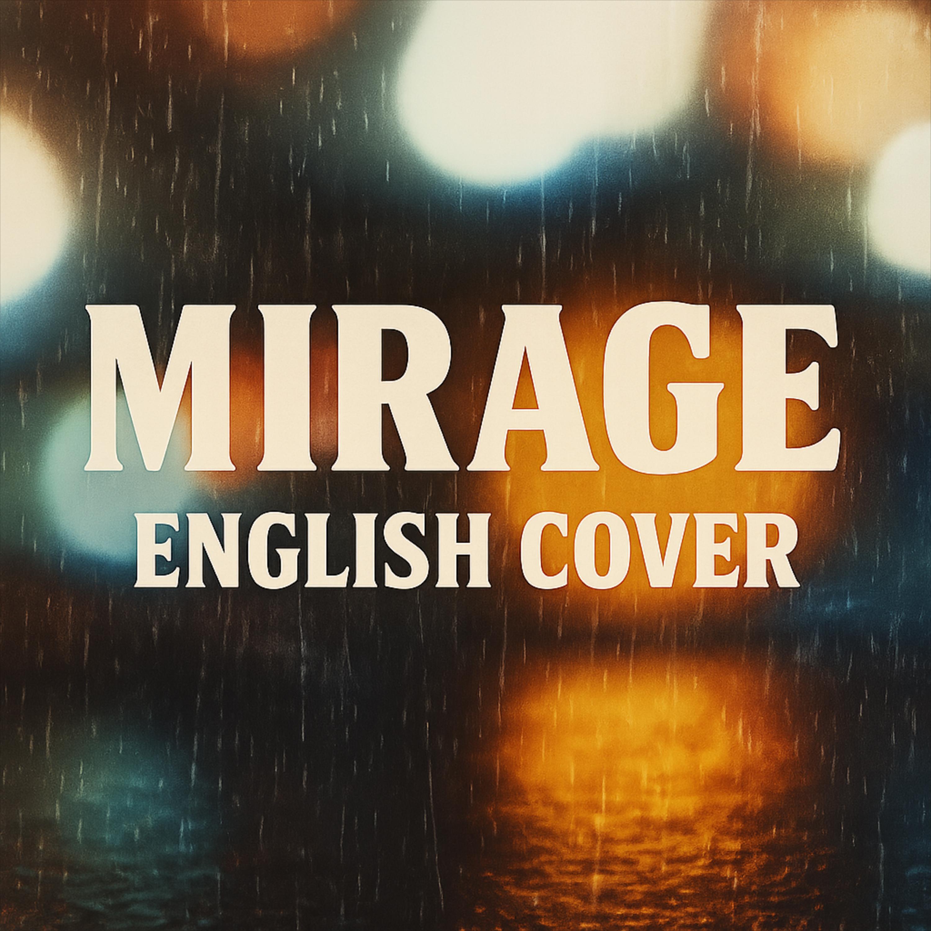 Релиз Mirage (English Version)