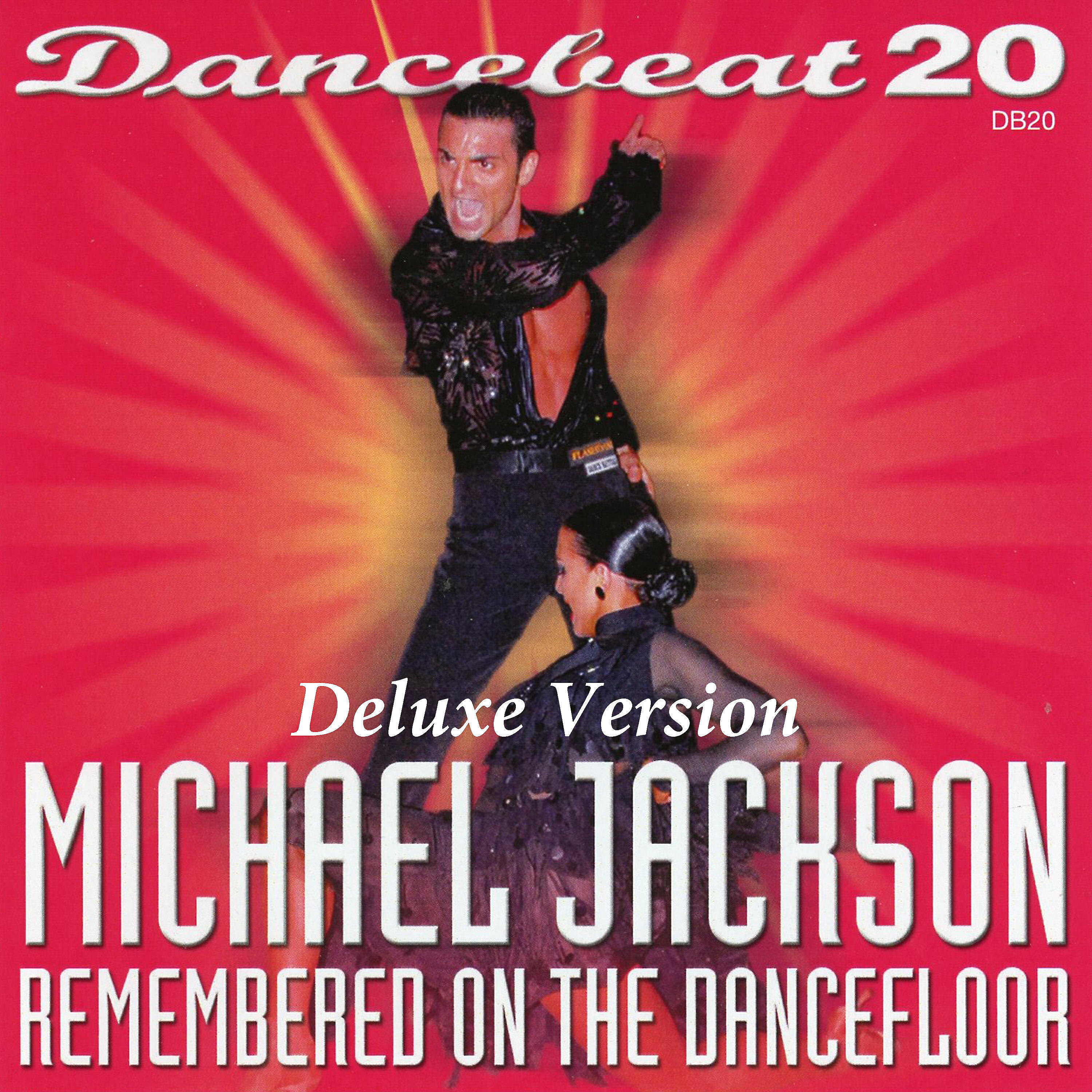 Релиз Dancebeat 20 Michael Jackson Remembered on the Dance Floor (Deluxe Version)