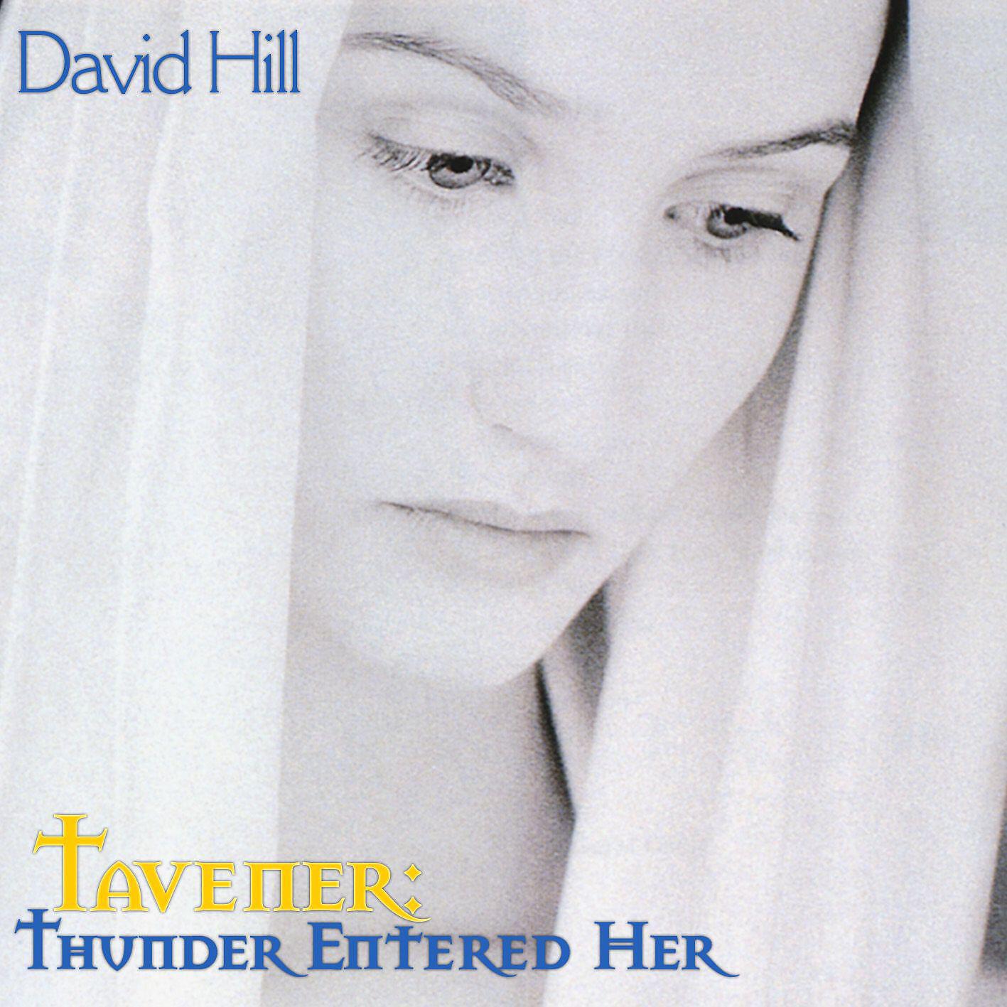 Релиз Tavener: Thunder entered her