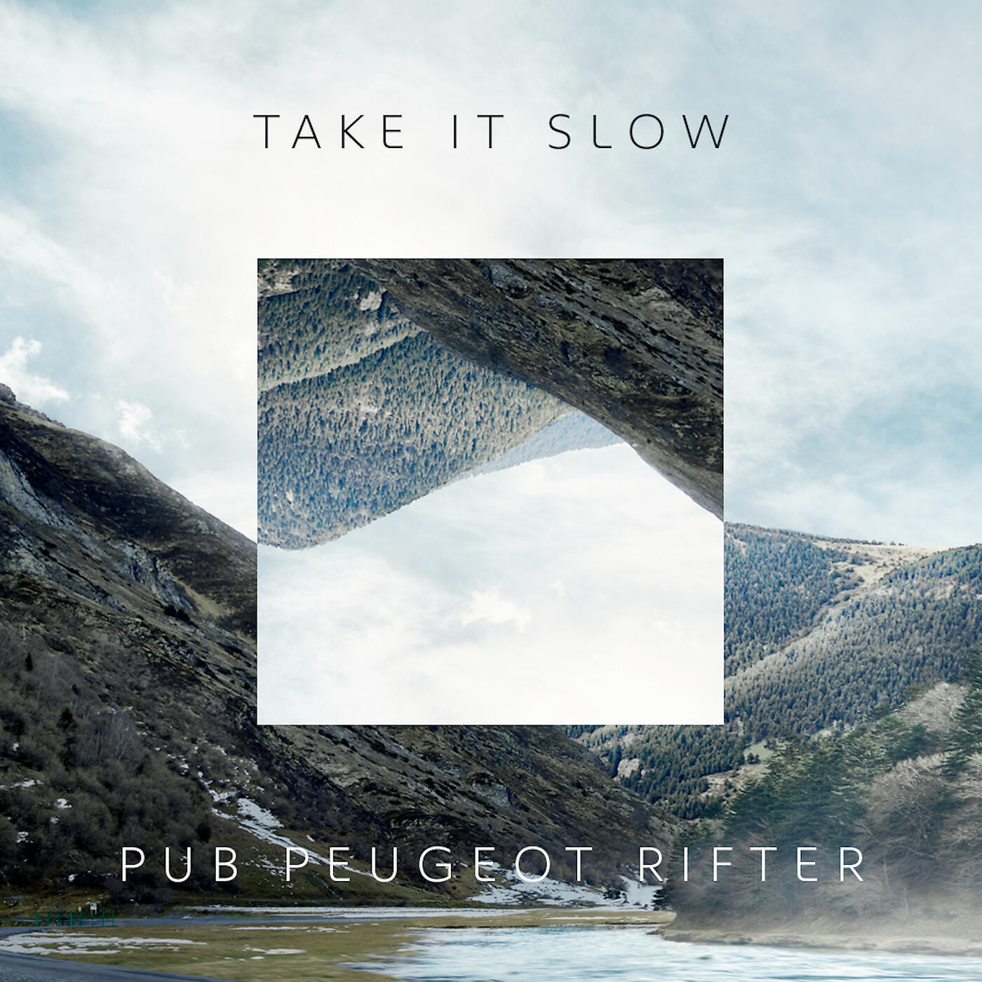 Релиз Take It Slow (Pub Peugeot Rifter)