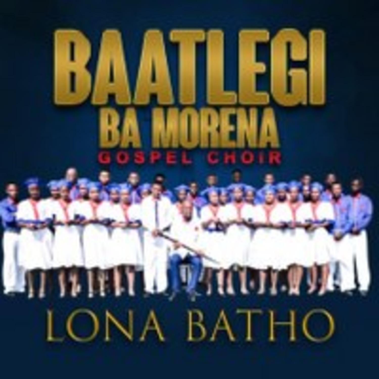 Baatlegi Ba Morena Gospel Choir
