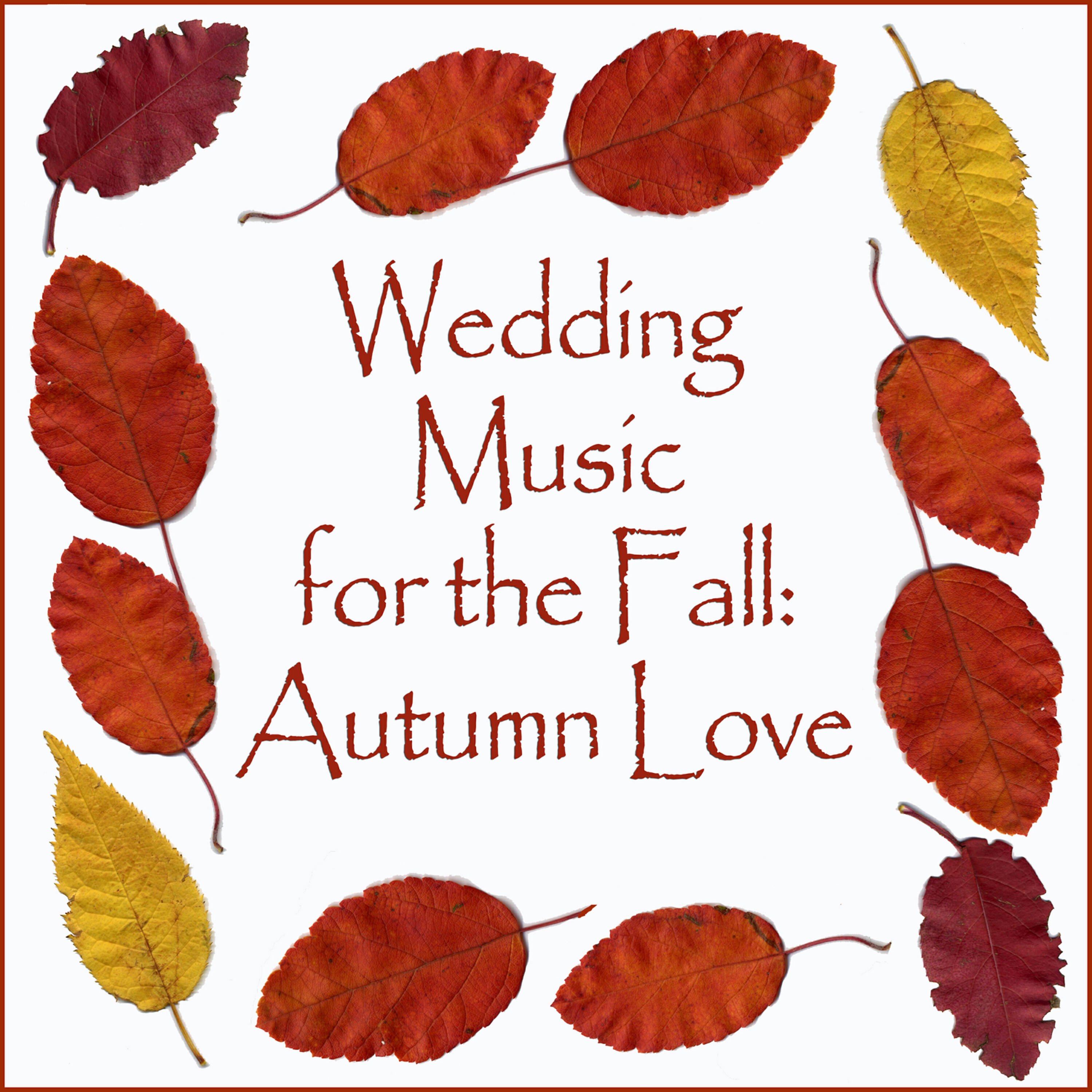 Релиз Wedding Music for the Fall: Autumn Love